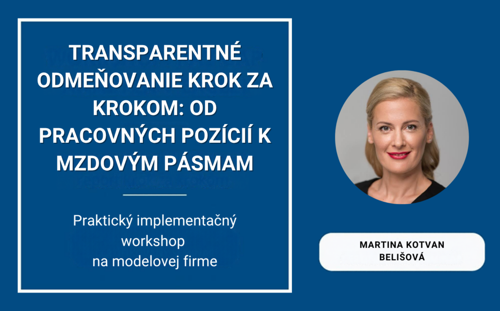 Transparentné odmeňovanie krok za krokom – implementačný workshop na fiktívnej firme